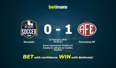 Noroeste vs Ferroviaria SP التوقعات، الصعاب ونصائح الرهان 21/02/2024