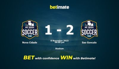 Nova Cidade vs Sao Goncalo Prediction, Odds & Betting Tips 11/08/2023