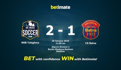 NRB Teleghma vs CA Batna Prediction, Odds & Betting Tips 01/20/2024