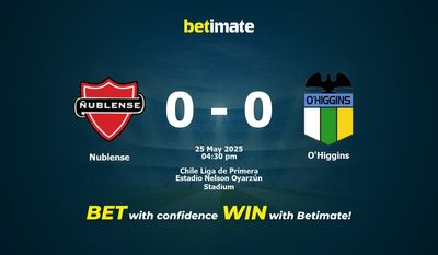 Nublense vs O'Higgins Prediction, Odds & Betting Tips 05/25/2025