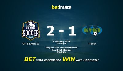 OH Leuven II vs Tienen التوقعات، الصعاب ونصائح الرهان 04/02/2024