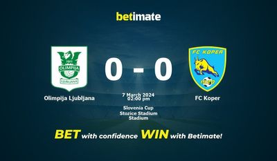Olimpija Ljubljana vs FC Koper التوقعات، الصعاب ونصائح الرهان 07/03/2024