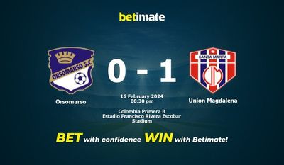 Orsomarso vs Union Magdalena التوقعات، الصعاب ونصائح الرهان 16/02/2024