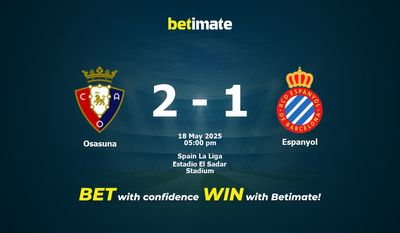 Osasuna vs Espanyol Prediction, Odds & Betting Tips 05/18/2025