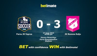 Parnu JK Vaprus vs JK Nomme Kalju Prediction, Odds & Betting Tips 06/27/2025