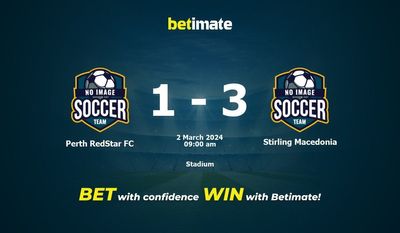 Perth RedStar FC vs Stirling Macedonia Prediction, Odds & Betting Tips 03/02/2024