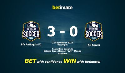 Pfa Antioquia FC vs AD Sarchi Prediction, Odds & Betting Tips 09/22/2023