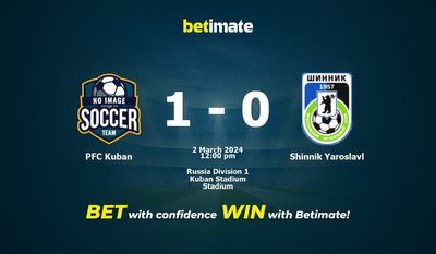 PFC Kuban vs Shinnik Yaroslavl التوقعات، الصعاب ونصائح الرهان 02/03/2024