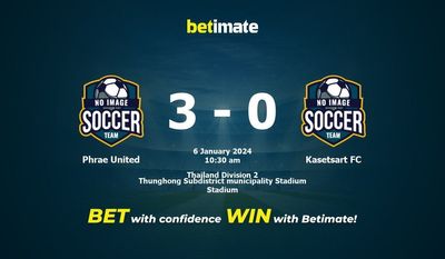 Phrae United vs Kasetsart FC التوقعات، الصعاب ونصائح الرهان 06/01/2024