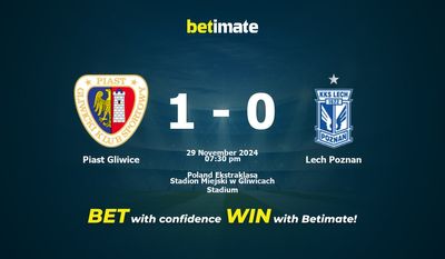 Piast Gliwice vs Lech Poznan Prediction, Odds & Betting Tips 11/29/2024