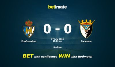 Ponferradina vs Tudelano Prediction, Odds & Betting Tips 07/27/2024