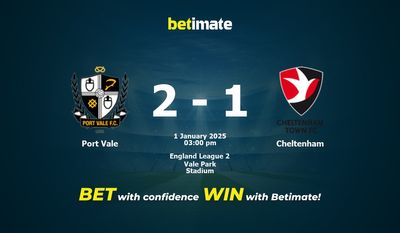 Pronostici, quote e suggerimenti per le scommesse Port Vale vs Cheltenham 01/01/2025