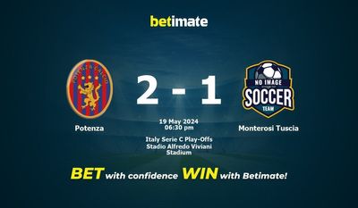 Potenza vs Monterosi Tuscia Prediction, Odds & Betting Tips 05/19/2024