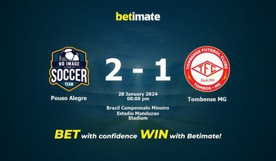 Pouso Alegre vs Tombense MG التوقعات، الصعاب ونصائح الرهان 28/01/2024