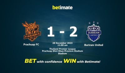 Prachuap FC vs Buriram United التوقعات، الصعاب ونصائح الرهان 28/12/2023