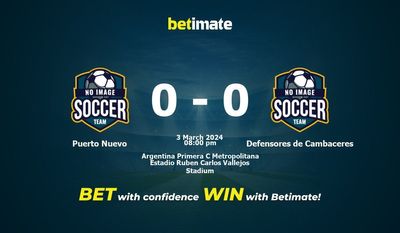 Puerto Nuevo vs Defensores de Cambaceres Prediction, Odds & Betting Tips 03/03/2024