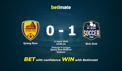 Quang Nam vs Binh Dinh Prediction, Odds & Betting Tips 04/12/2025