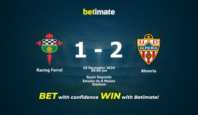Pronostici, quote e suggerimenti per le scommesse Racing Ferrol vs Almeria 18/12/2024