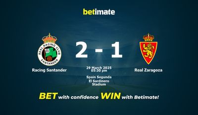 Racing Santander vs Real Zaragoza Prediction, Odds & Betting Tips 03/29/2025