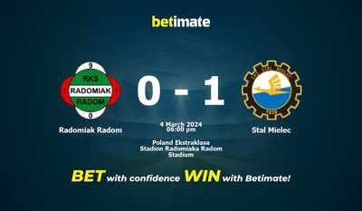Radomiak Radom vs Stal Mielec التوقعات، الاحتمالات ونصائح الرهان 04/03/2024