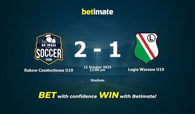 Rakow Czestochowa U19 vs Legia Warsaw U19 Prediction, Odds & Betting Tips 10/11/2023
