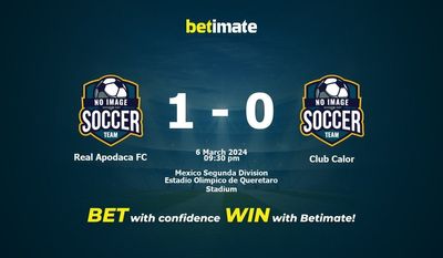Real Apodaca FC vs Club Calor التوقعات، الصعاب ونصائح الرهان 06/03/2024