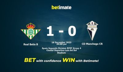 Real Betis B vs CD Manchego CR Prediction, Odds & Betting Tips 12/16/2023