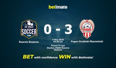 Resovia Rzeszow vs Pogon Grodzisk Mazowiecki Prediction, Odds & Betting Tips 05/04/2025