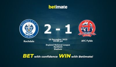 Rochdale বনাম AFC Fylde ভবিষ্যদ্বাণী, প্রতিকূলতা এবং বাজির টিপস 12/26/2023