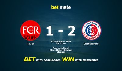 Rouen vs Chateauroux Pronostic, cotes et conseils de paris 20/09/2024