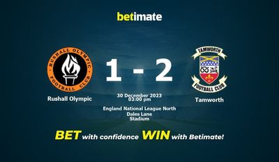 Rushall Olympic vs Tamworth 预测、赔率和投注技巧 12/30/2023