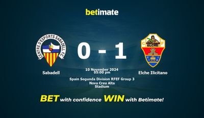 Sabadell vs Elche Ilicitano Prediction, Odds & Betting Tips 11/10/2024