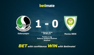 Sakaryaspor vs Manisa BBSK 预测、赔率和投注技巧 03/02/2024