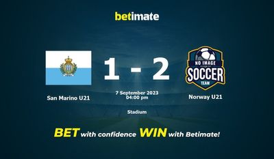 San Marino U21 vs Norway U21 Prediction, Odds & Betting Tips 09/07/2023