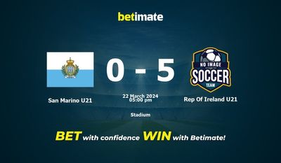 San Marino U21 vs Rep Of Ireland U21 Prediction, Odds & Betting Tips 03/22/2024