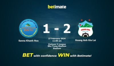Sanna Khanh Hoa vs Hoang Anh Gia Lai التوقعات، الصعاب ونصائح الرهان 27/02/2024