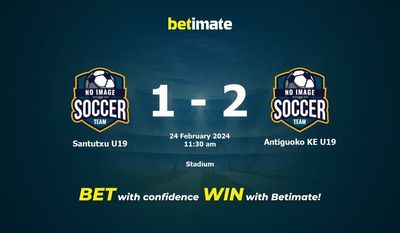 Santutxu U19 vs Antiguoko KE U19 预测、赔率和投注技巧 02/24/2024