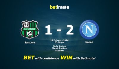 Sassuolo vs Napoli التوقعات، الاحتمالات ونصائح الرهان 28/02/2024