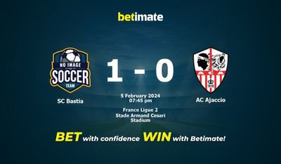 SC বাস্তিয়া বনাম AC Ajaccio ভবিষ্যদ্বাণী, মতভেদ এবং বাজির টিপস 02/05/2024