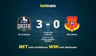 SC Grobinas vs AFA Olaine Prediction, Odds & Betting Tips 07/02/2023