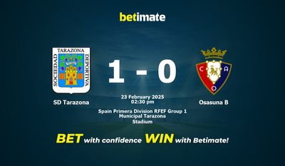 SD Tarazona против Osasuna B Прогноз, коэффициенты и советы по ставкам 23.02.2025