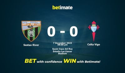 Sestao River vs Celta Vigo Prediction, Odds & Betting Tips 12/07/2023