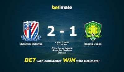 Shanghai Shenhua vs Beijing Guoan Prediction, Odds & Betting Tips 03/01/2025