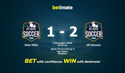 Siete Villas vs UD Samano Prediction, Odds & Betting Tips 12/06/2024