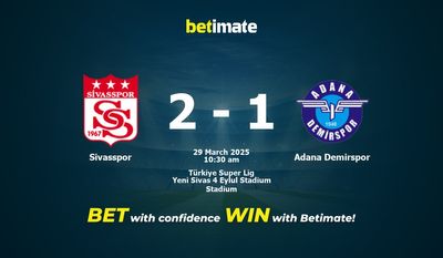Sivasspor vs Adana Demirspor Prediction, Odds & Betting Tips 03/29/2025