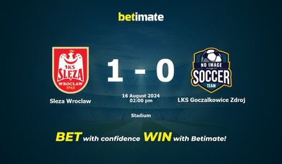 Sleza Wroclaw vs LKS Goczalkowice Zdroj Prediction, Odds & Betting Tips 08/16/2024