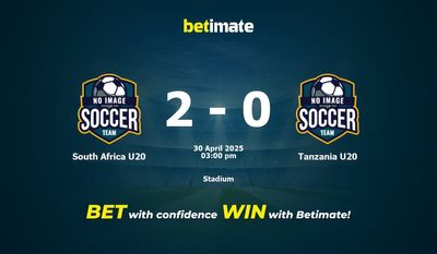 South Africa U20 vs Tanzania U20 Prediction, Odds & Betting Tips 04/30/2025