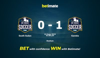 Sud Sudan vs Gambia Pronostico, quote e consigli sulle scommesse 14/06/2023