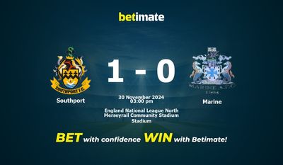 Southport vs Marine Pronostic, cotes et conseils de paris 30/11/2024