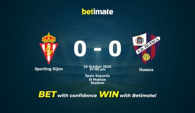 Dự đoán Sporting Gijon vs Huesca, Tỷ lệ cược & Mẹo cá cược 24/10/2024